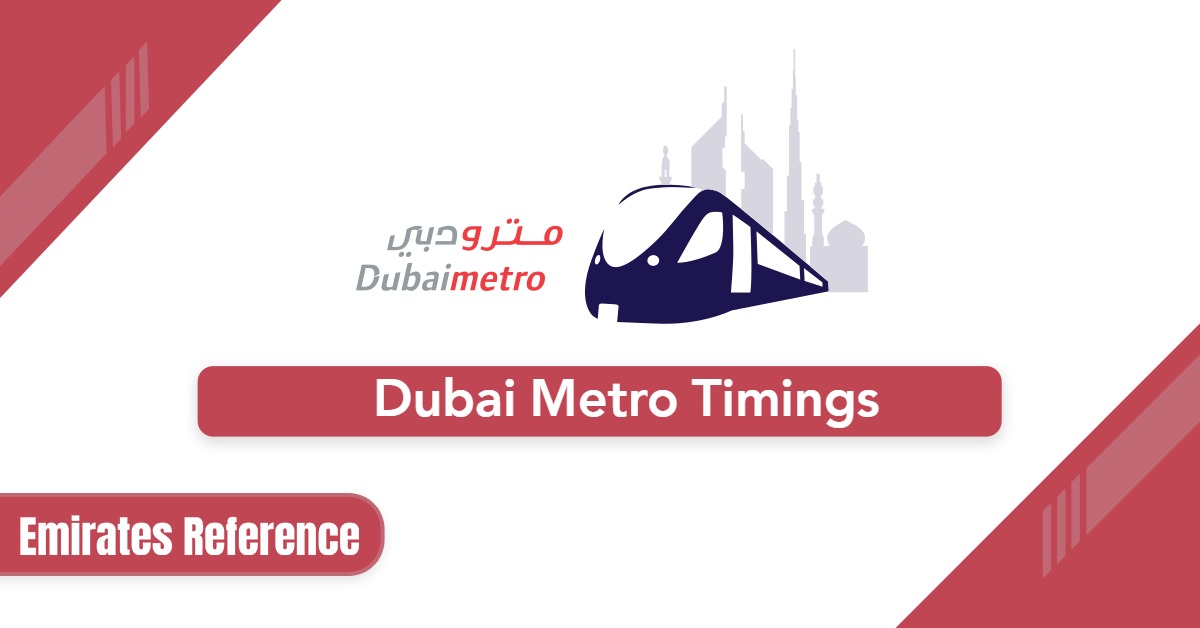 Dubai Metro Timings Today 2025: Red & Green Line Timetable