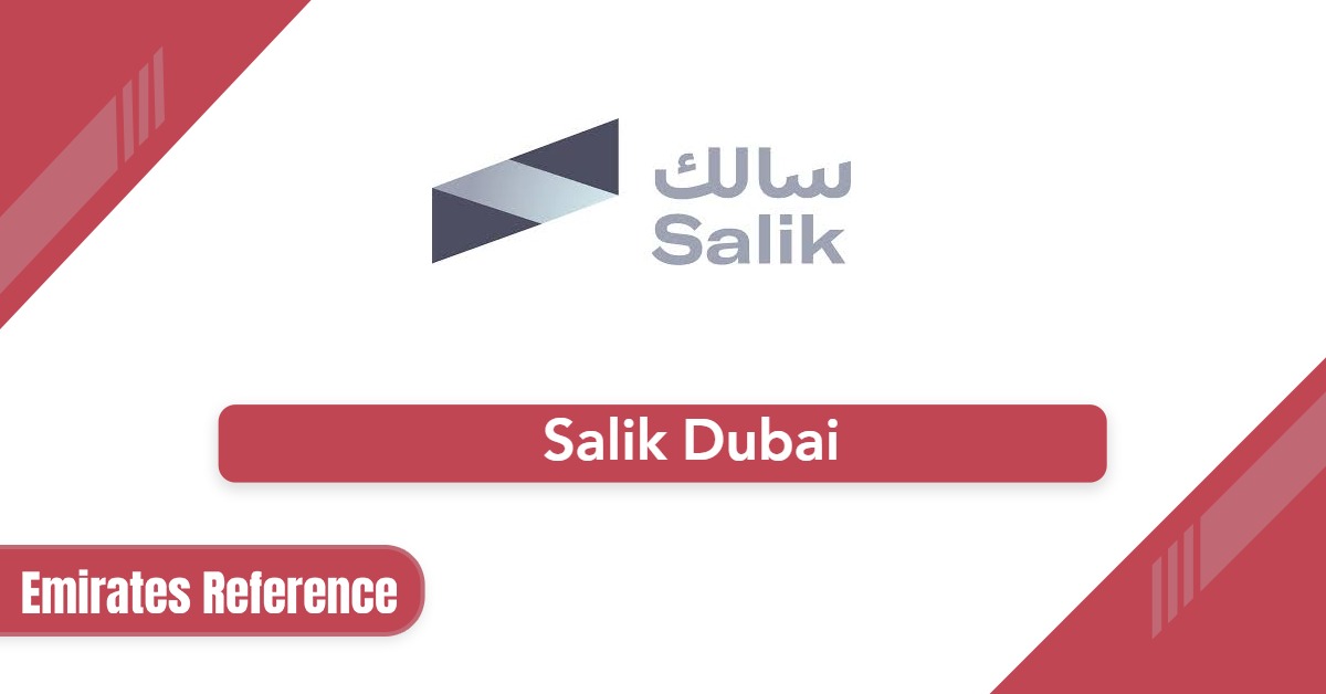 Salik Dubai 2025: Timings, Locations, Map and Gates