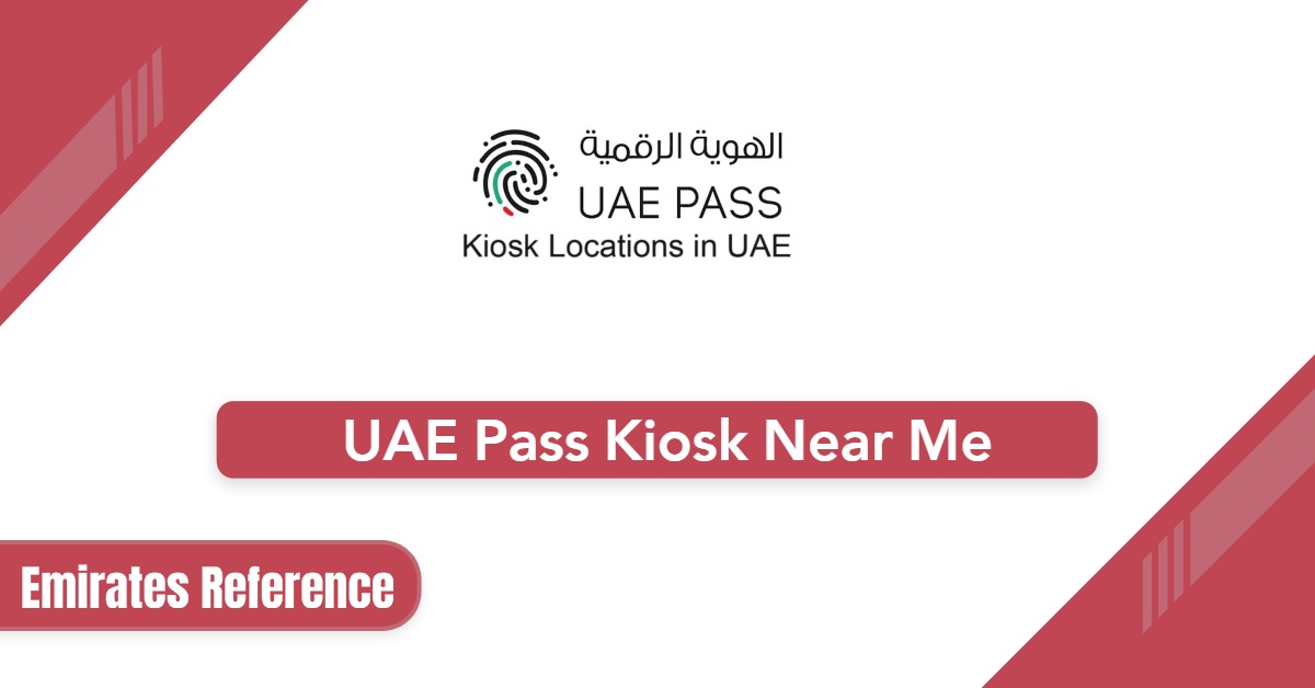 UAE Pass Kiosk Near Me