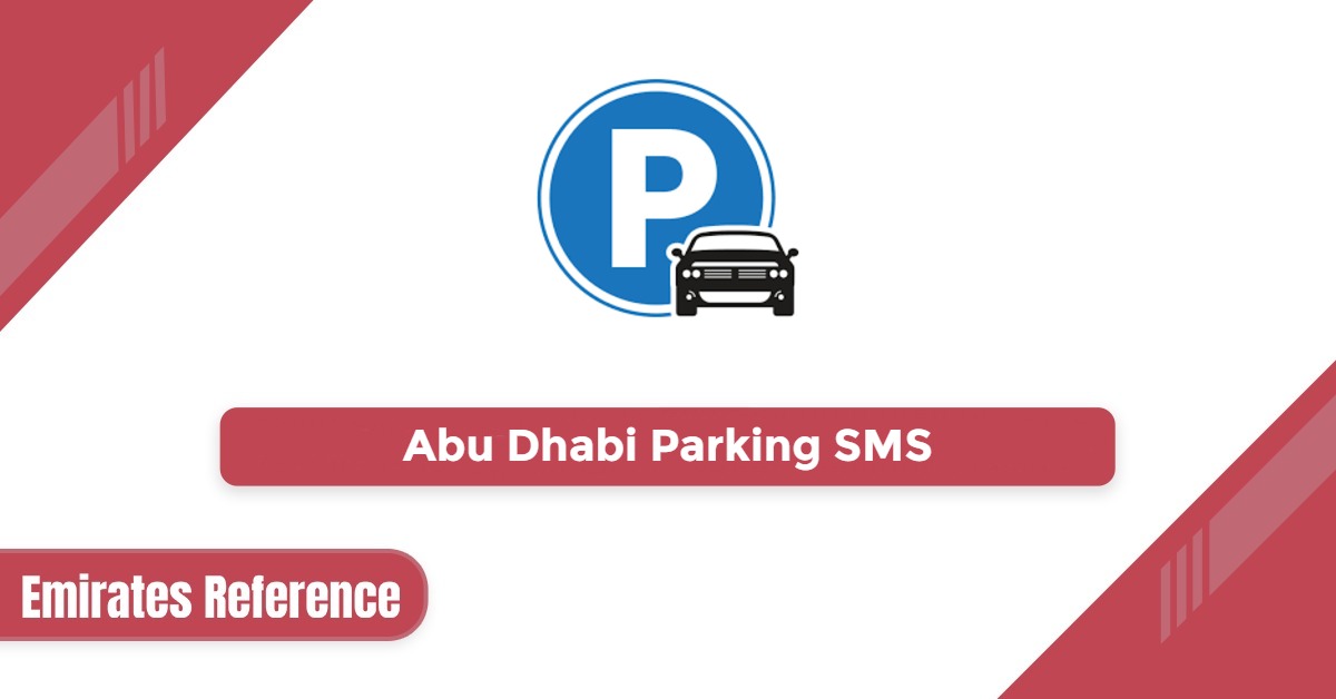 Abu Dhabi Parking SMS: Easy Guide & Charges