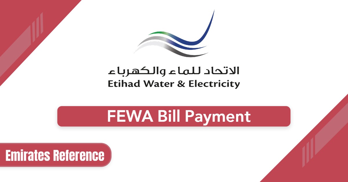 FEWA Bill Payment 2025: Pay Your Utility Bill Online