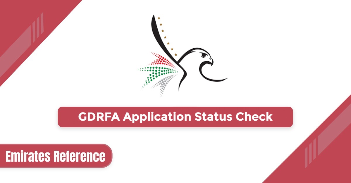GDRFA Application Status Check 2025