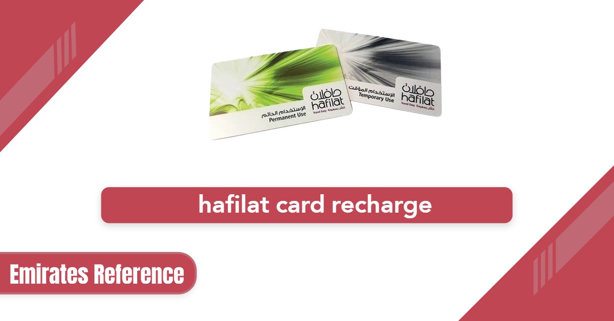 Hafilat Card Recharge 2025: Top up your Card Quickly